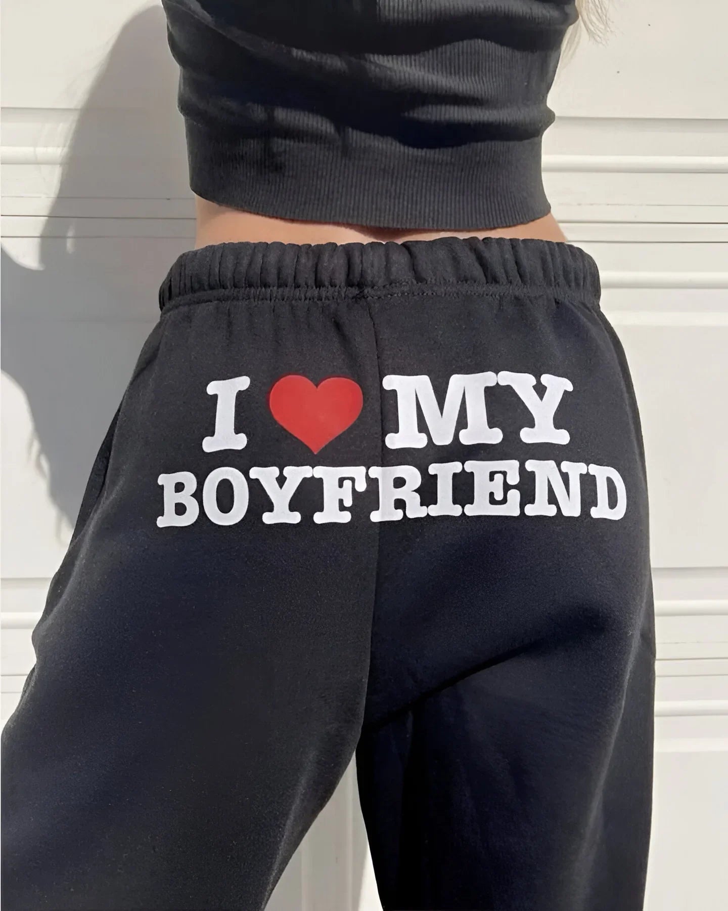 I Love My BF Sweatpants